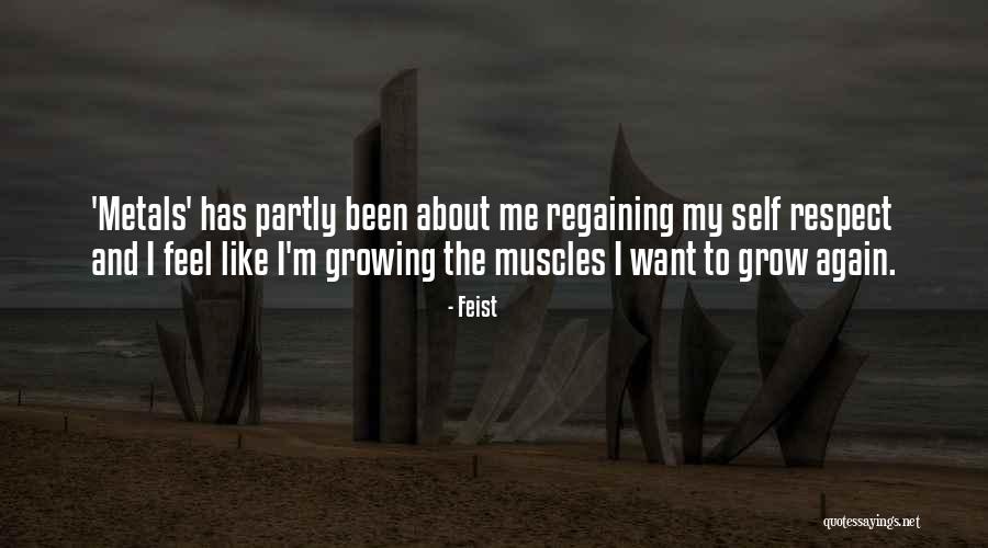 Feist Quotes 2260818 Feist Quotes 2260818