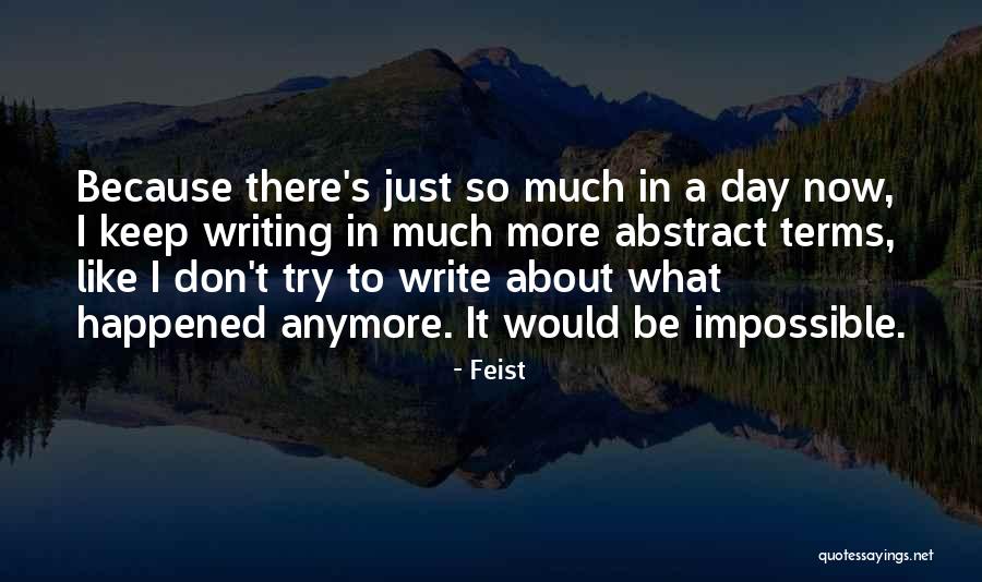 Feist Quotes 997264 Feist Quotes 997264