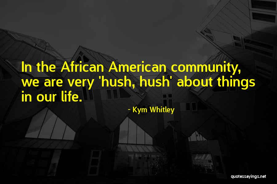 Feistl And Dave Quotes By Kym Whitley