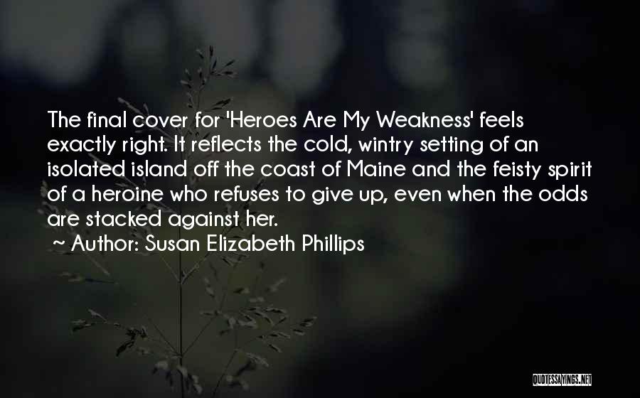 Feisty Quotes By Susan Elizabeth Phillips