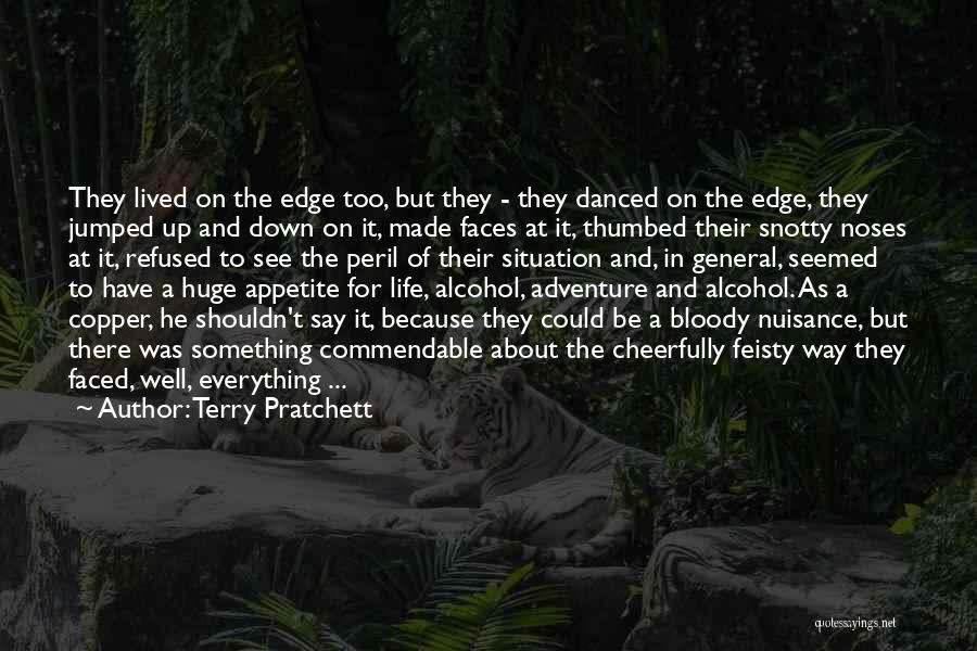 Feisty Quotes By Terry Pratchett