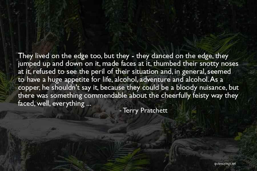 Feisty Quotes By Terry Pratchett