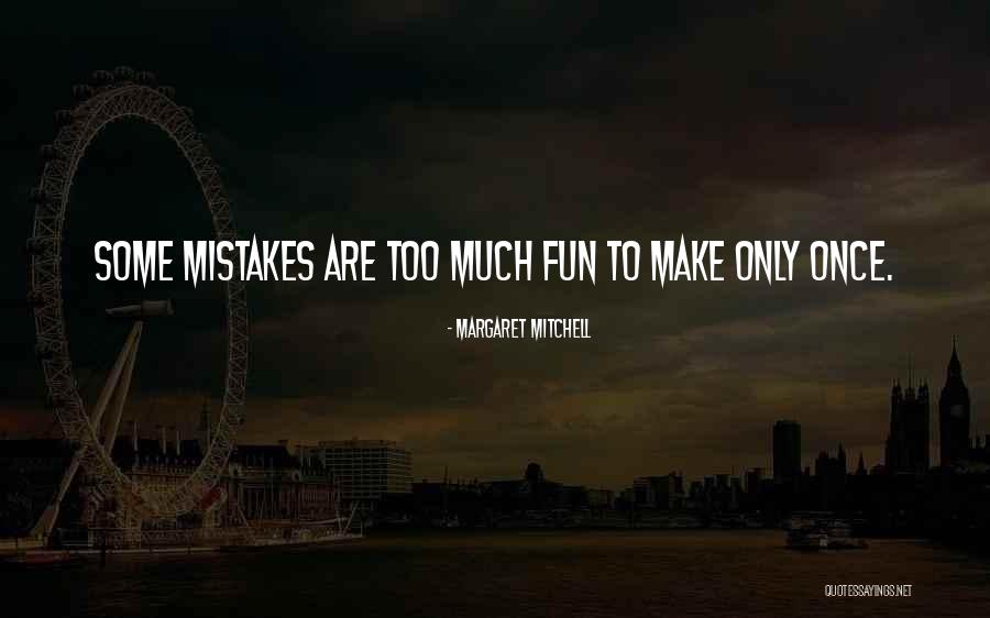 Feitas 18 Quotes By Margaret Mitchell Feitas 18 Quotes By Margaret Mitchell