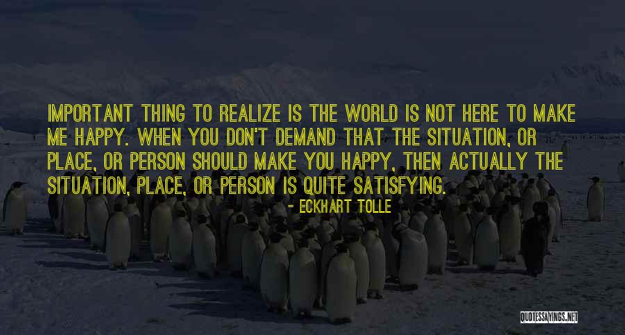 Feiticeira Pronunciation Quotes By Eckhart Tolle Feiticeira Pronunciation Quotes By Eckhart Tolle