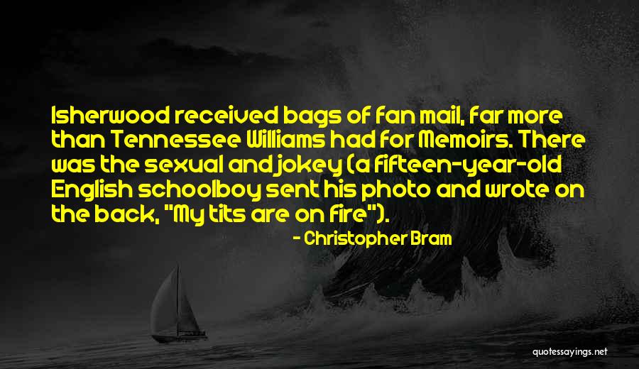 Feitos De Trancas Escama Quotes By Christopher Bram Feitos De Trancas Escama Quotes By Christopher Bram