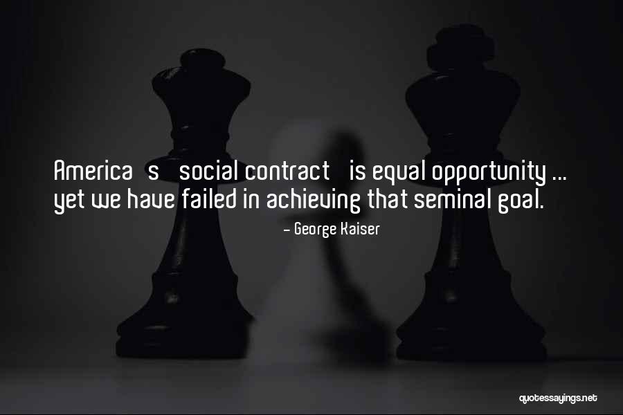 Feixes Simples Quotes By George Kaiser Feixes Simples Quotes By George Kaiser