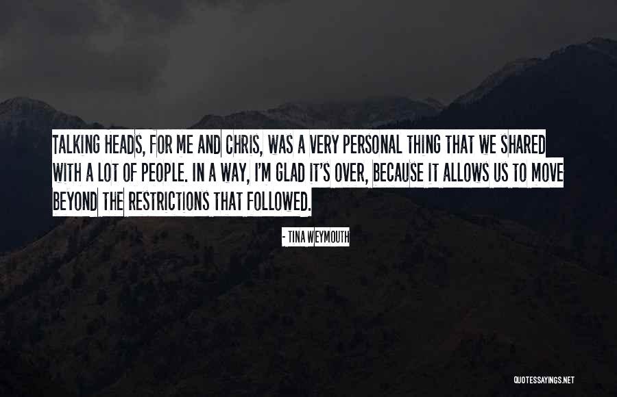 Feizbuk Quotes By Tina Weymouth Feizbuk Quotes By Tina Weymouth