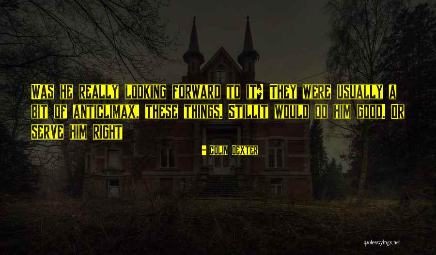 Fejemaskine Quotes By Colin Dexter Fejemaskine Quotes By Colin Dexter