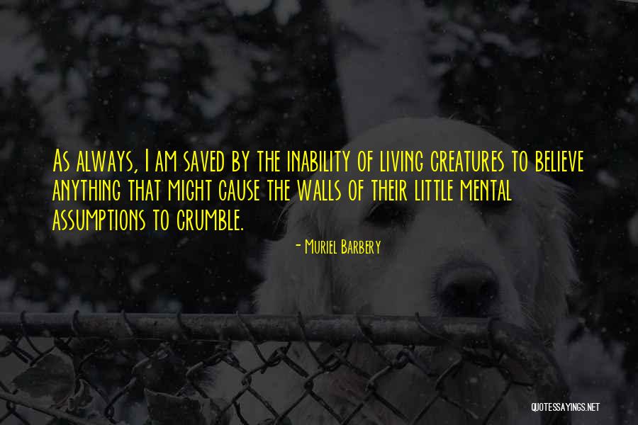 Fejza Aktan Quotes By Muriel Barbery Fejza Aktan Quotes By Muriel Barbery