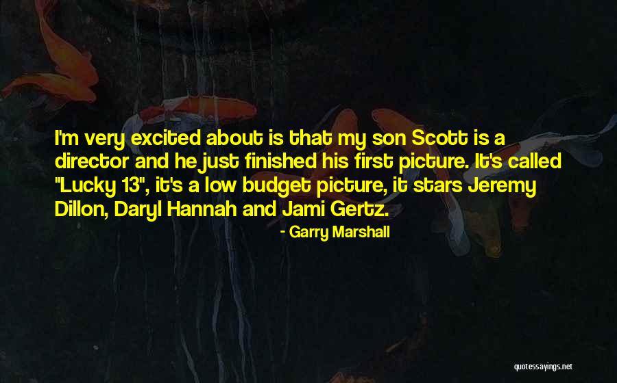 Fekri Teni Quotes By Garry Marshall Fekri Teni Quotes By Garry Marshall
