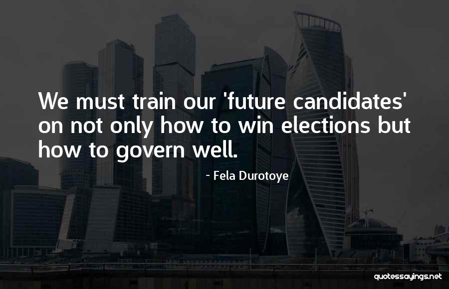 Fela Durotoye Quotes 1383585 Fela Durotoye Quotes 1383585