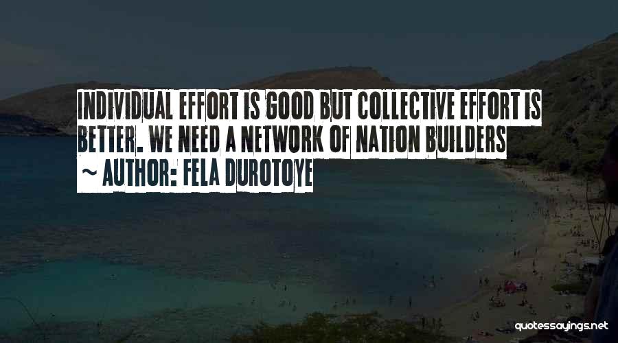 Fela Durotoye Quotes 147663