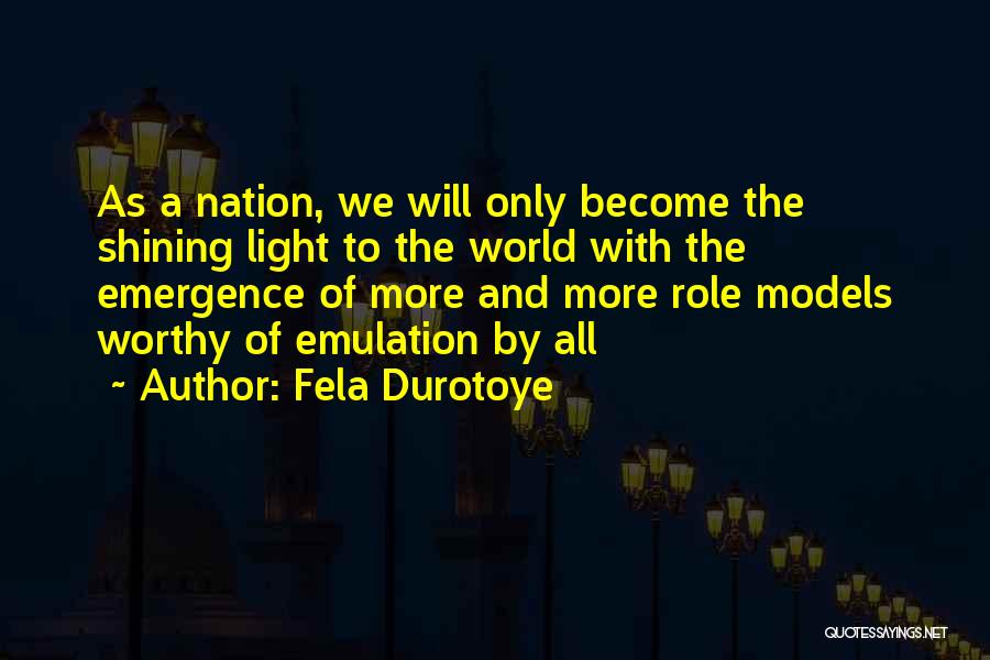 Fela Durotoye Quotes 1625646