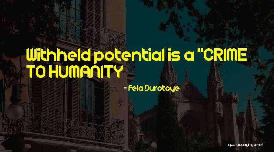 Fela Durotoye Quotes 1683658 Fela Durotoye Quotes 1683658