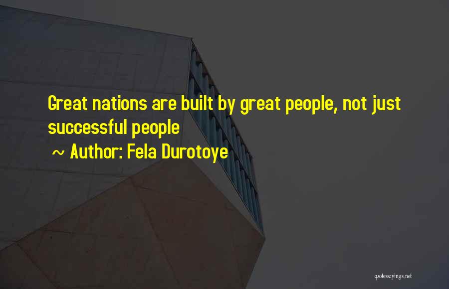 Fela Durotoye Quotes 1781280