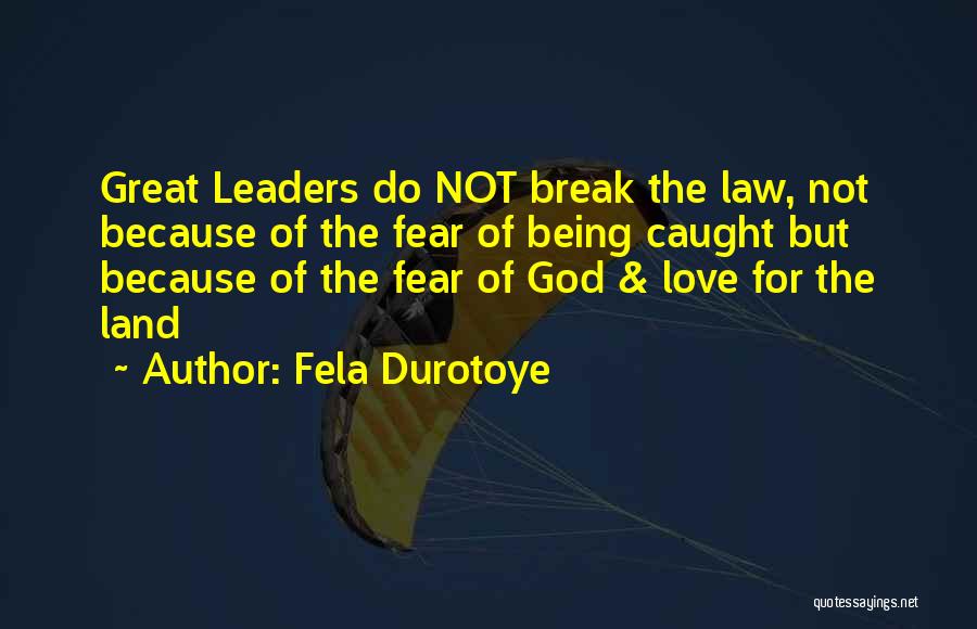 Fela Durotoye Quotes 1991756