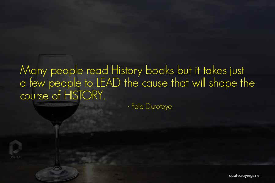 Fela Durotoye Quotes 368250 Fela Durotoye Quotes 368250