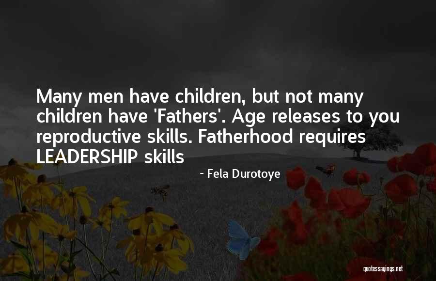 Fela Durotoye Quotes 673237 Fela Durotoye Quotes 673237