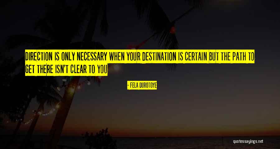 Fela Durotoye Quotes 797290 Fela Durotoye Quotes 797290