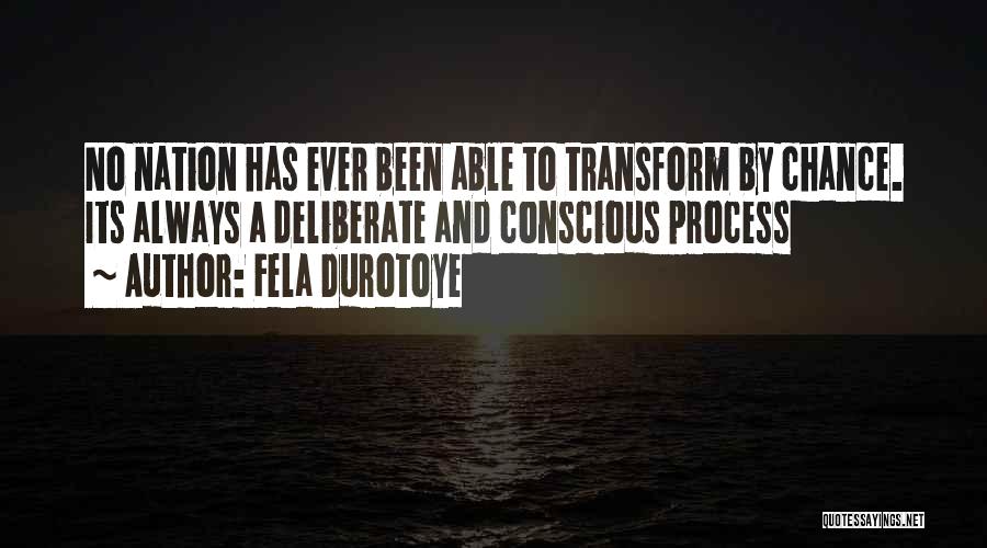 Fela Durotoye Quotes 830613