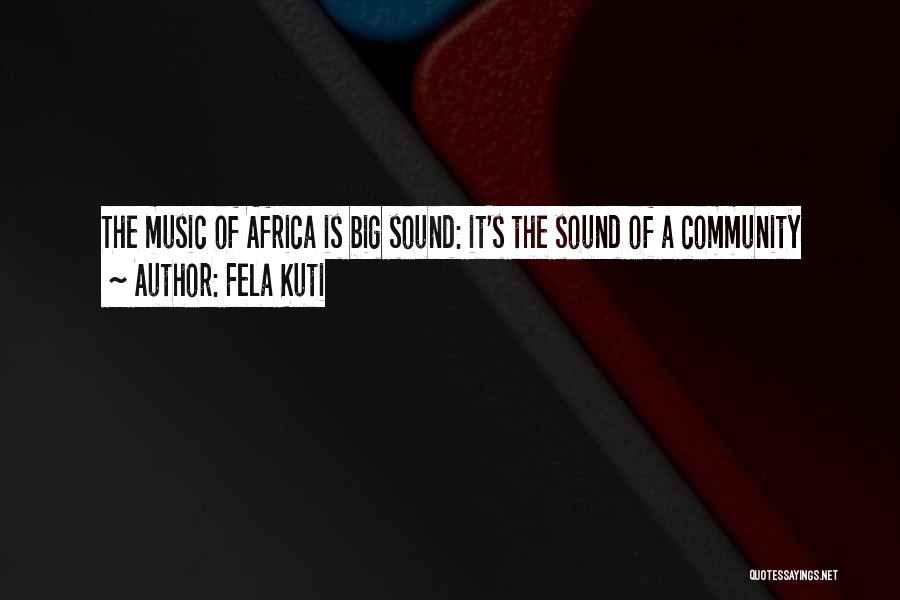 Fela Kuti Quotes 528228