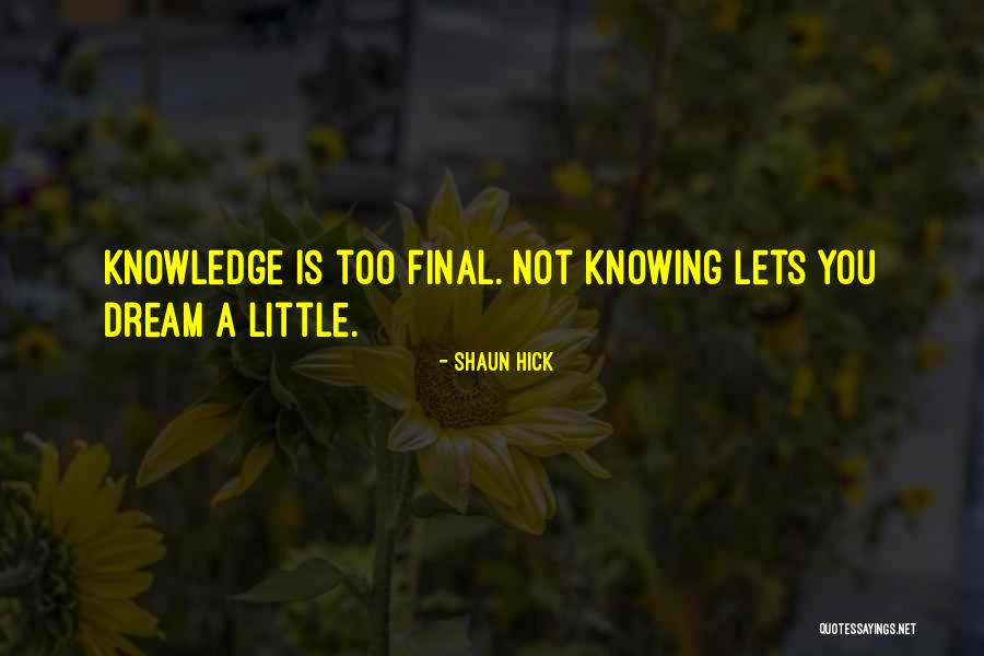 Felanitx Quotes By Shaun Hick Felanitx Quotes By Shaun Hick