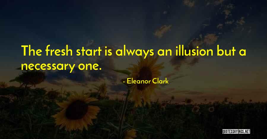 Felasco Quotes By Eleanor Clark Felasco Quotes By Eleanor Clark
