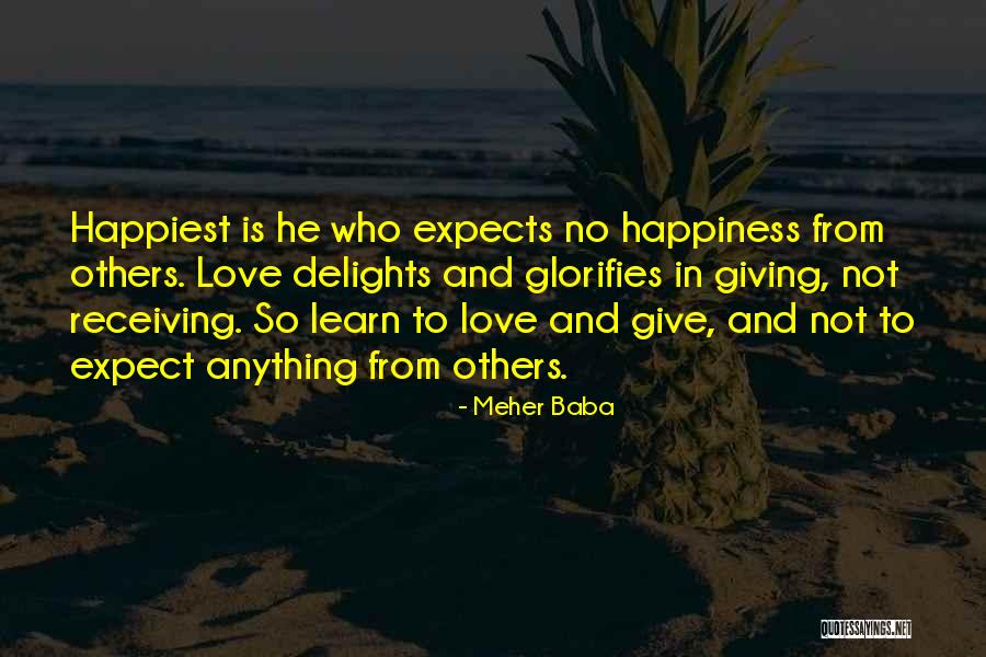 Felchers Quotes By Meher Baba