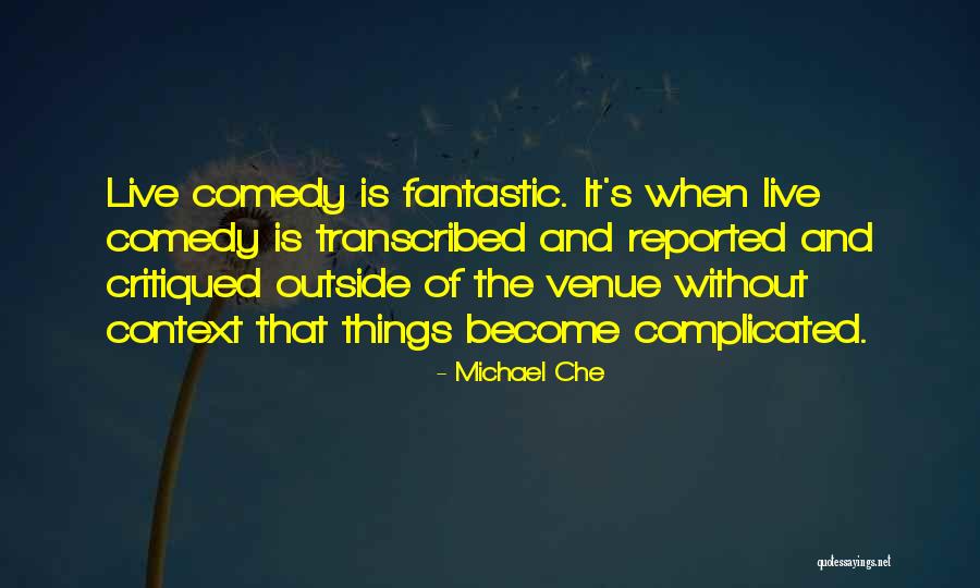 Feldbach Boxmark Quotes By Michael Che Feldbach Boxmark Quotes By Michael Che