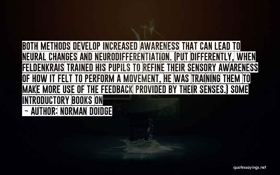 Feldenkrais Quotes By Norman Doidge