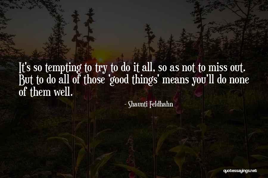 Feldhahn Quotes By Shaunti Feldhahn Feldhahn Quotes By Shaunti Feldhahn