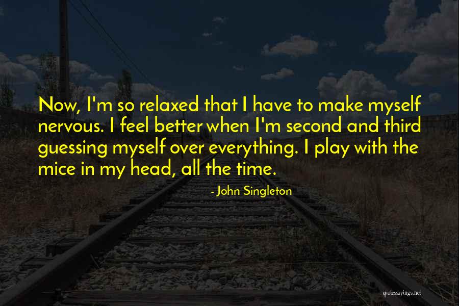 Feldt Sadness Quotes By John Singleton Feldt Sadness Quotes By John Singleton