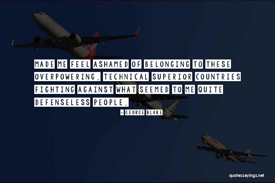 Felgate Enterprises Quotes By George Blake Felgate Enterprises Quotes By George Blake