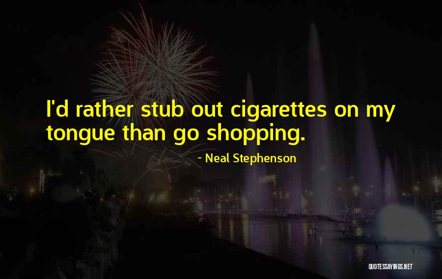 Felgate Enterprises Quotes By Neal Stephenson