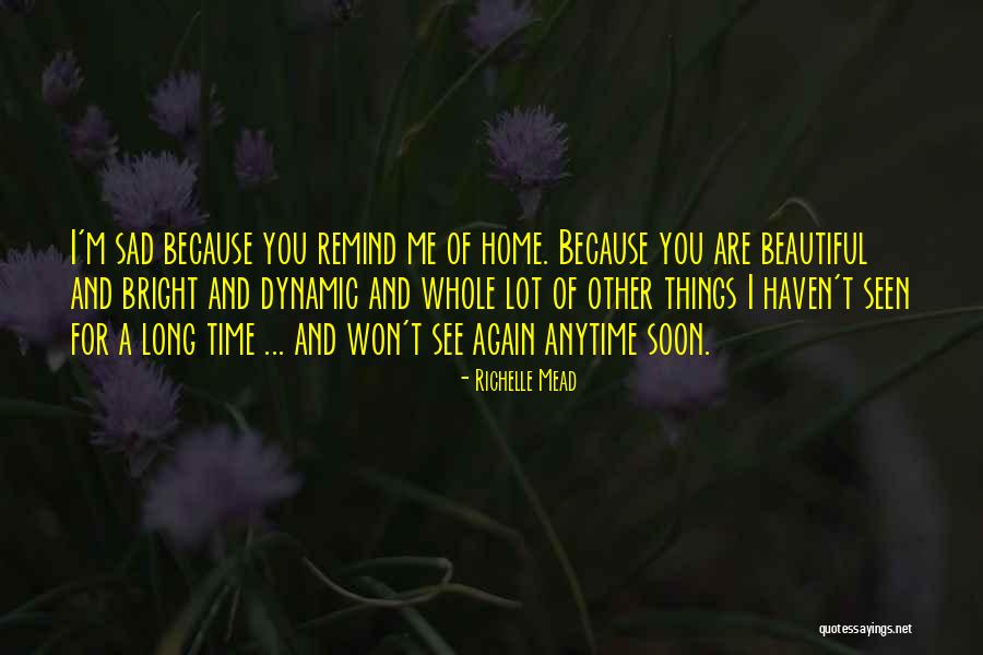 Felgate Enterprises Quotes By Richelle Mead Felgate Enterprises Quotes By Richelle Mead