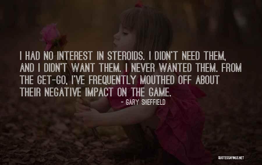 Felgen Style Quotes By Gary Sheffield Felgen Style Quotes By Gary Sheffield