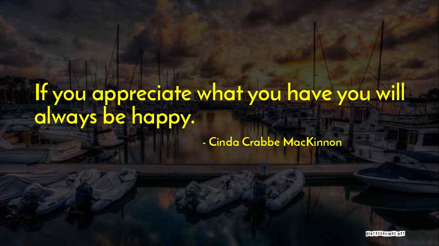 Felgueres Viajes Quotes By Cinda Crabbe MacKinnon Felgueres Viajes Quotes By Cinda Crabbe MacKinnon