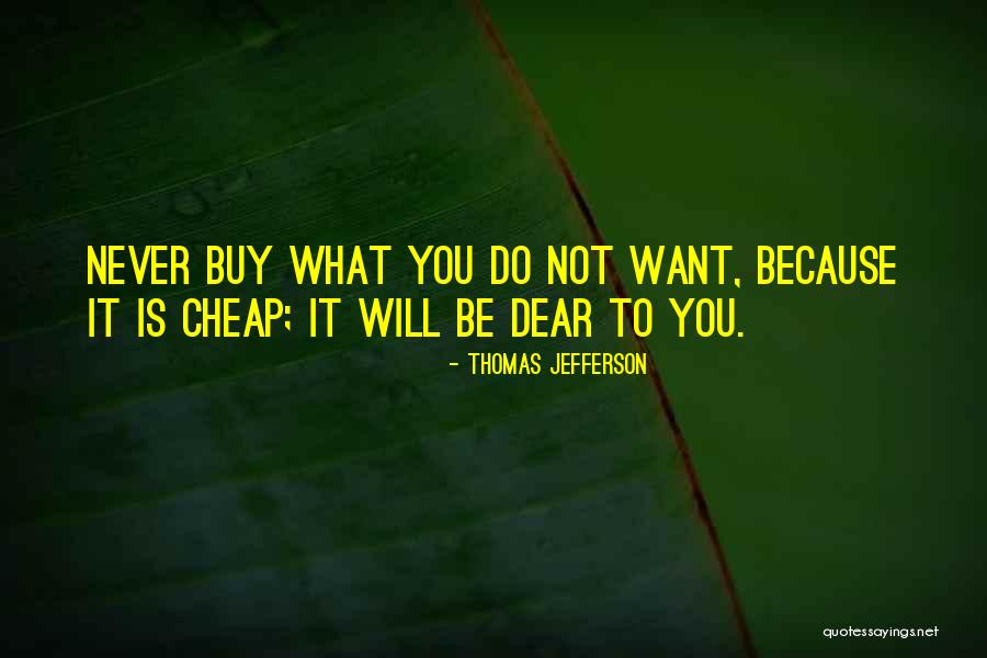 Felhide Quotes By Thomas Jefferson