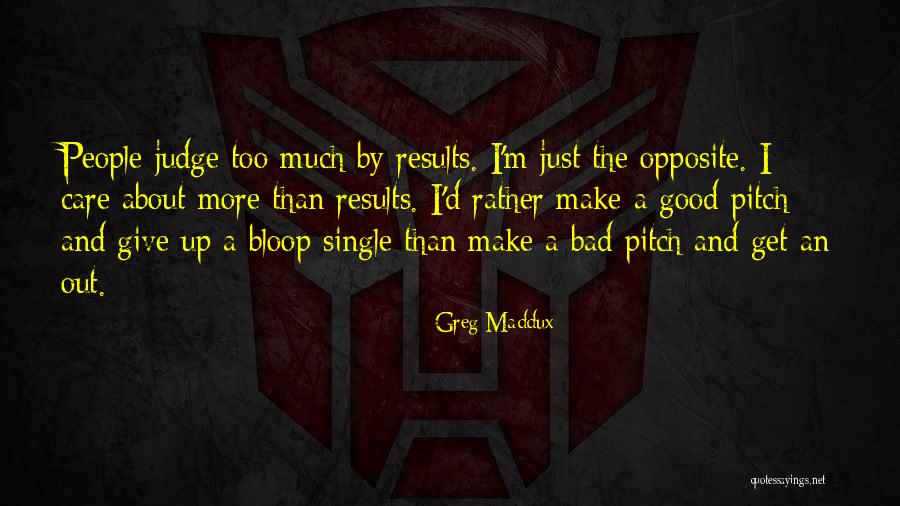 Felice Anno Nuovo Quotes By Greg Maddux