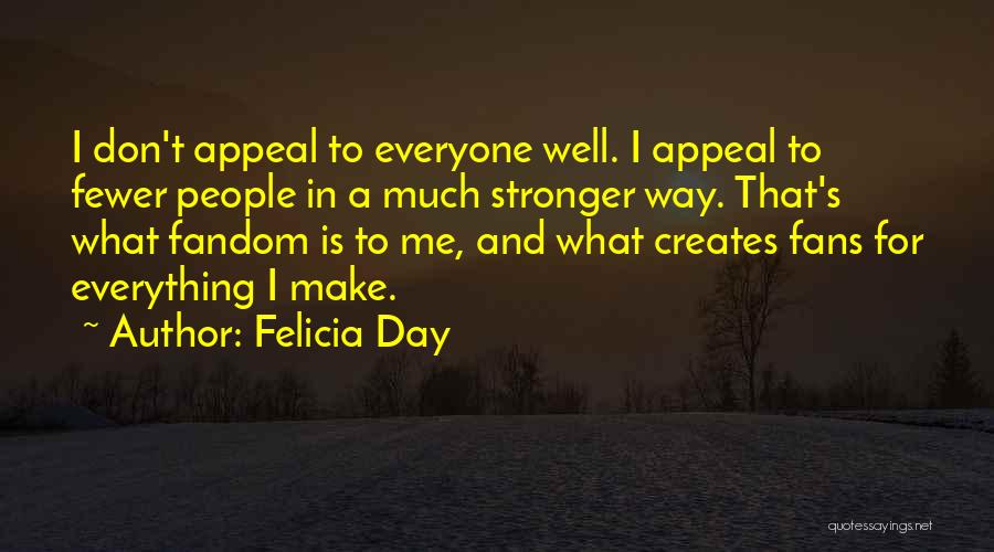 Felicia Day Quotes 1025927