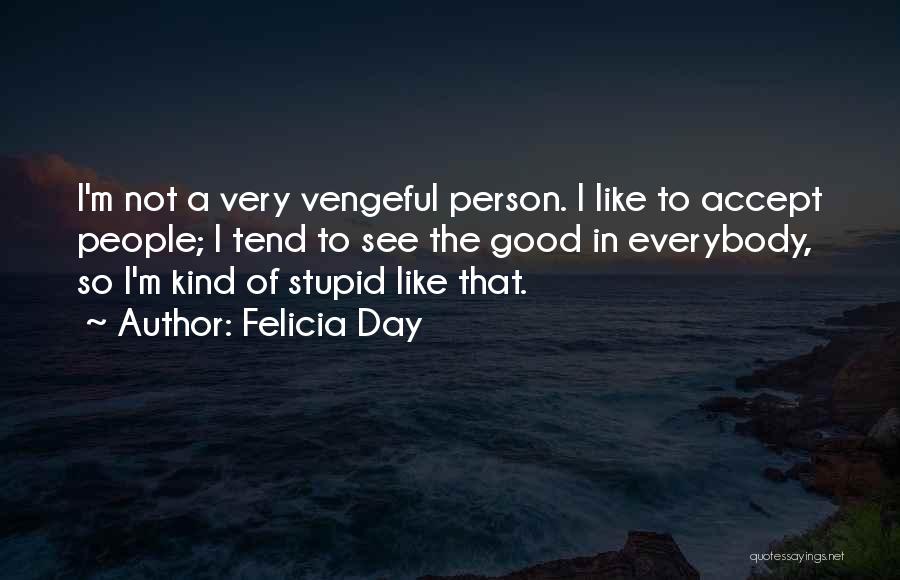 Felicia Day Quotes 1436742