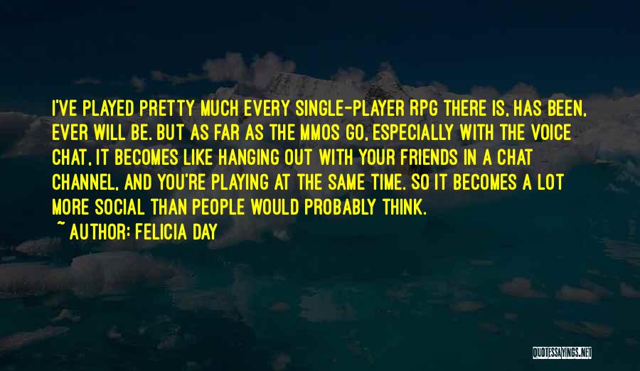 Felicia Day Quotes 341125