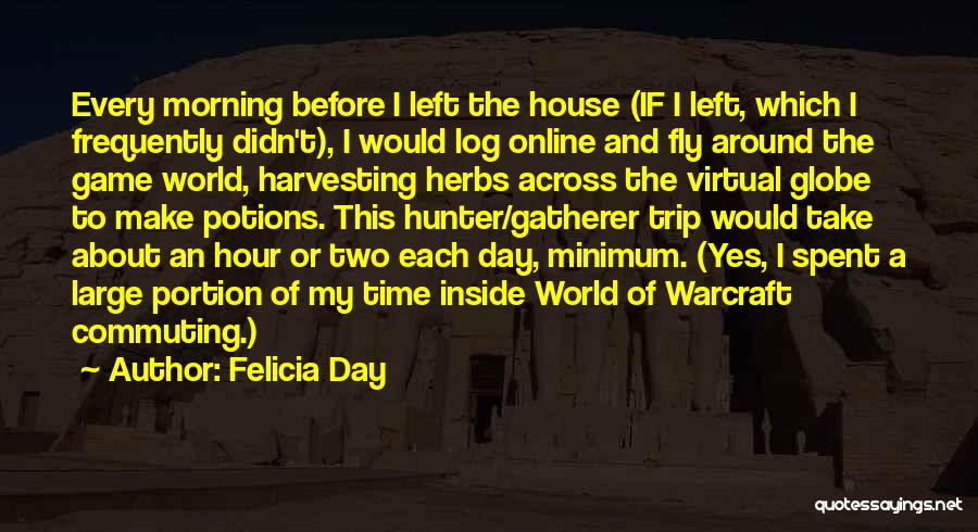 Felicia Day Quotes 409751