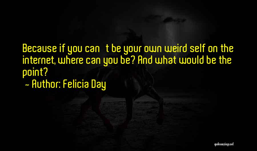 Felicia Day Quotes 579197