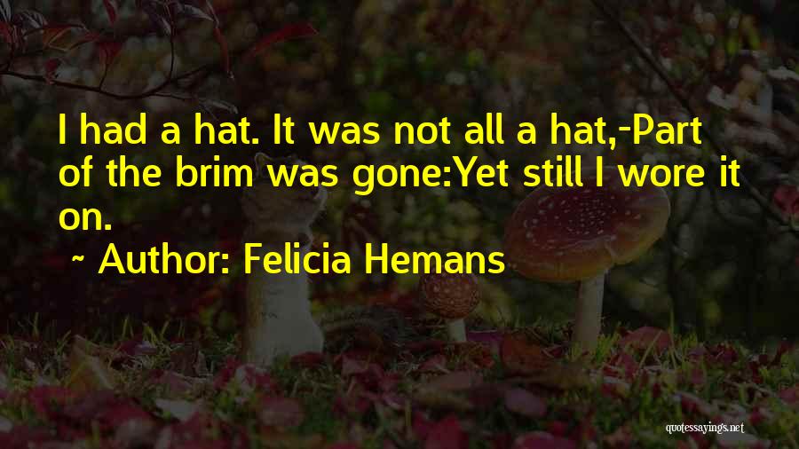 Felicia Hemans Quotes 1401136