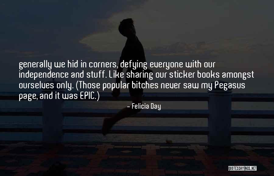 Felicia Quotes By Felicia Day Felicia Quotes By Felicia Day