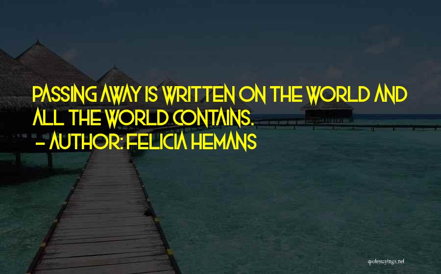Felicia Quotes By Felicia Hemans