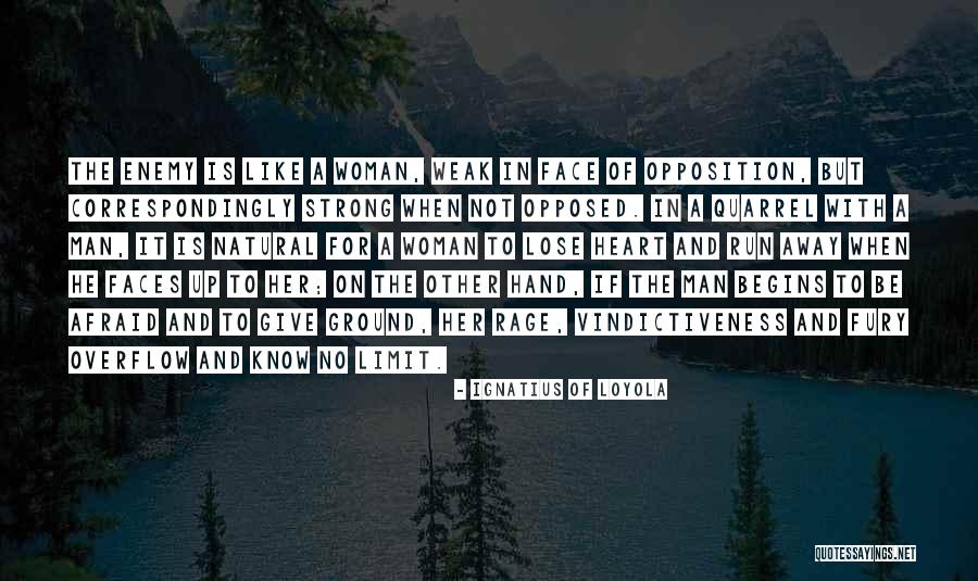 Feliciano School Quotes By Ignatius Of Loyola Feliciano School Quotes By Ignatius Of Loyola