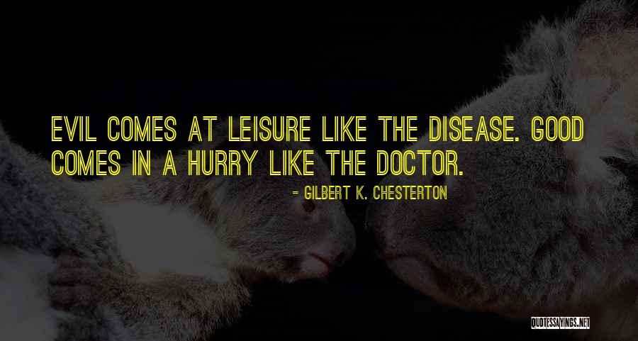 Felicisimo Khu Quotes By Gilbert K. Chesterton Felicisimo Khu Quotes By Gilbert K. Chesterton