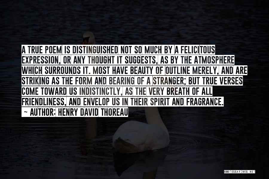 Felicitous Quotes By Henry David Thoreau